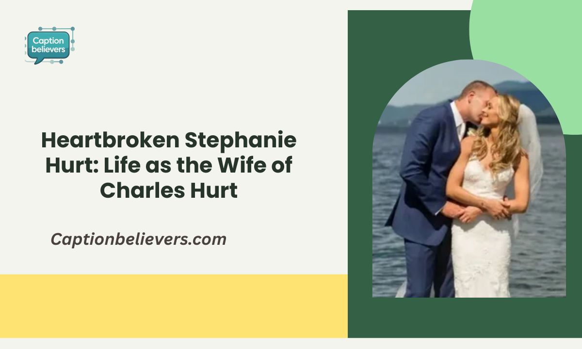 Heartbroken Stephanie Hurt: Life as the Wife of Charles Hurt