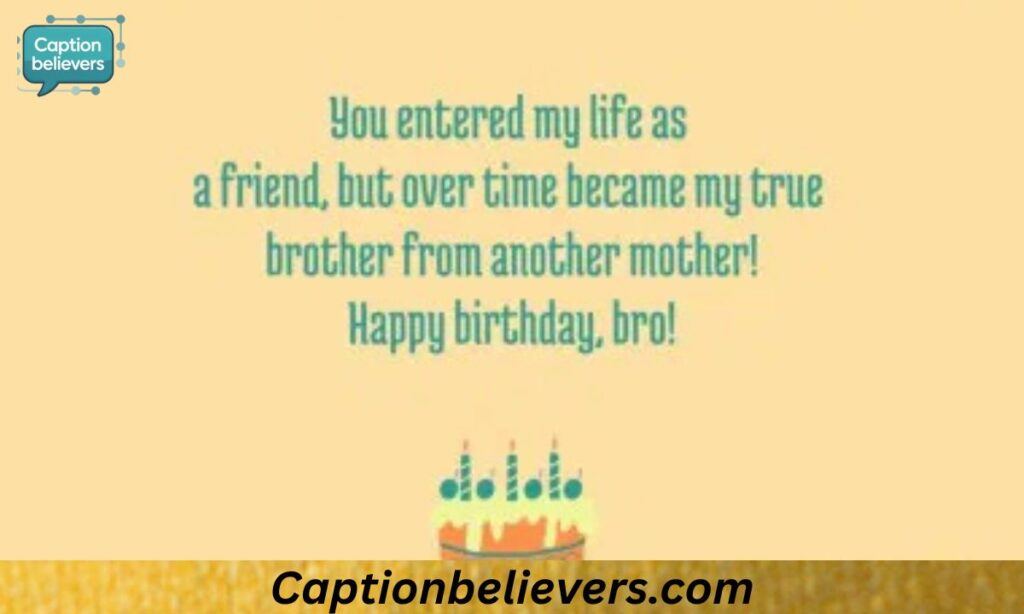 Meaningful Birthday Messages for Brother From Another Mother 💭