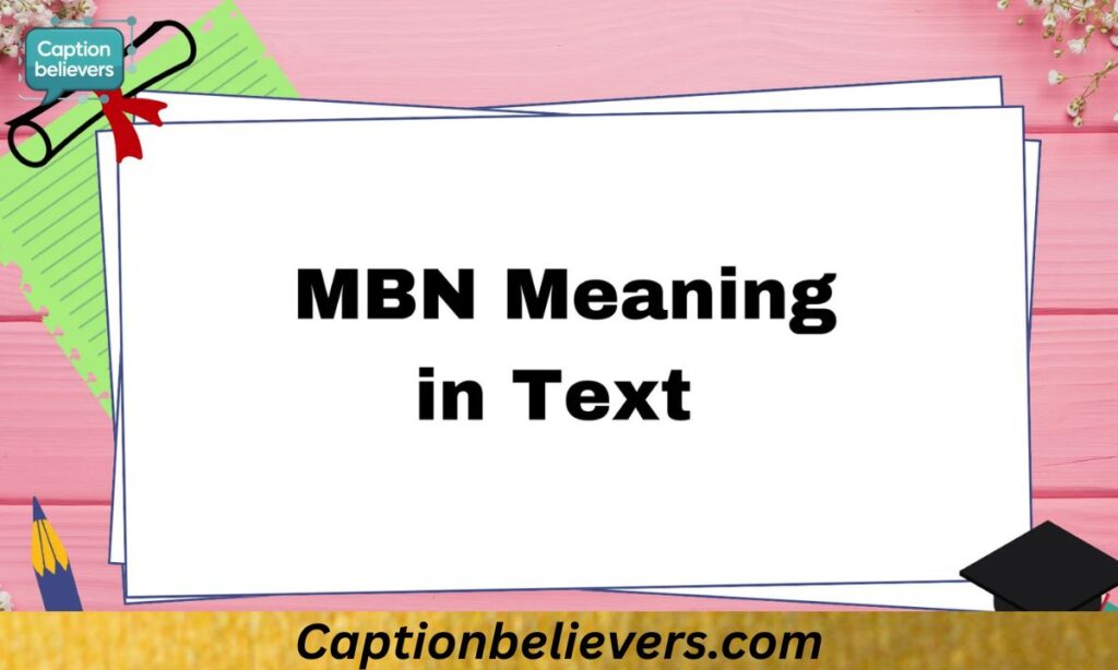 Polite and Professional Alternatives to MBN