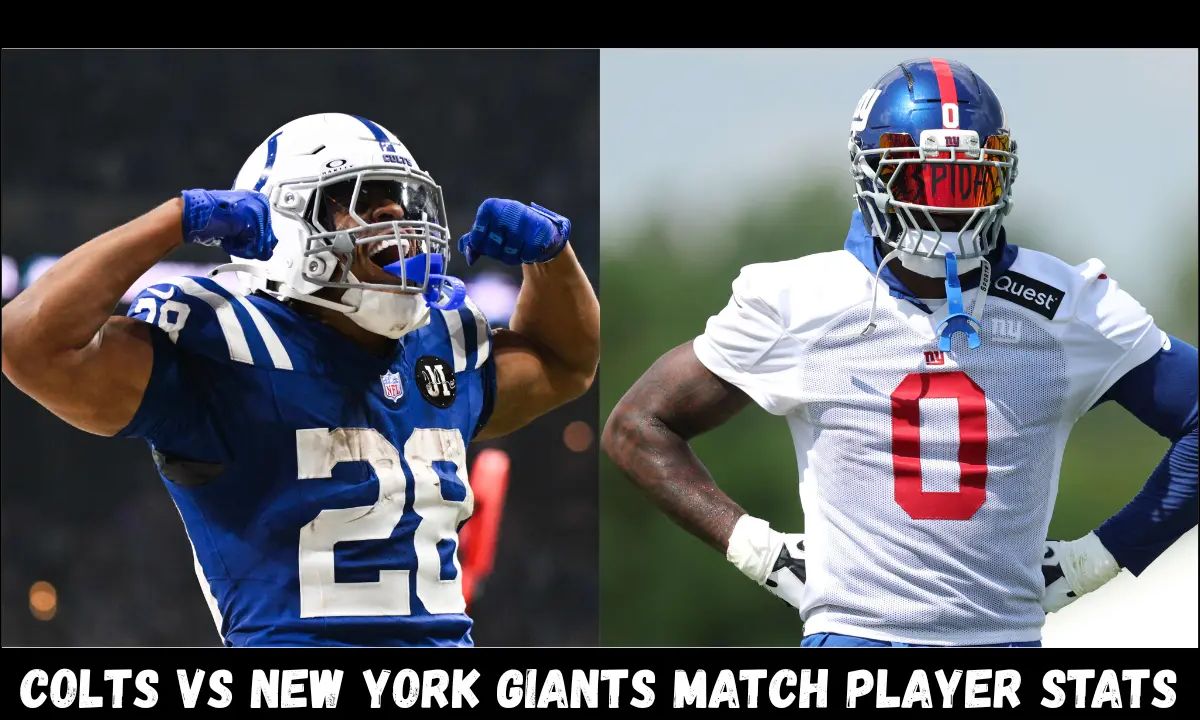 Complete Breakdown of the Colts vs New York Giants Match Player Stats An In-Depth Performance Review